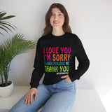 Ho’oponopono Crewneck Unisex Sweatshirt Heavy Blend Pullover Healing Affirmation Spiritual Gratitude Mindfulness Positive Energy Apparel