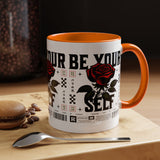 Be Your Self Rose Coffee Mug Bold Floral Motivational Design Ceramic Accent Mug Perfect for Morning Coffee Tea Hot Drinks Self Love Empowerment Gift for Friends Birthdays Cozy Moments