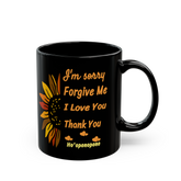 Hooponopono Prayer Coffee Mug I Am Sorry Forgive Me I Love You Thank You Spiritual Healing Quote Mug Mindfulness Meditation Gift Ceramic Mug