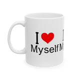 I Love Myself Coffee Mug Self Love Affirmation Motivational Quote Minimal Typography Aesthetic Ceramic Mug Gift for Confidence Positivity