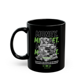 Money Mindset Stack Cash Coffee Mug Motivational Wealth Quote Entrepreneur Hustle Black Ceramic Mug Bold Typography Design