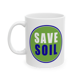 Save Soil Coffee Mug Minimal Typography Eco Message Ceramic Mug Green Blue Logo Printed Cup Environmental Awareness Gift
