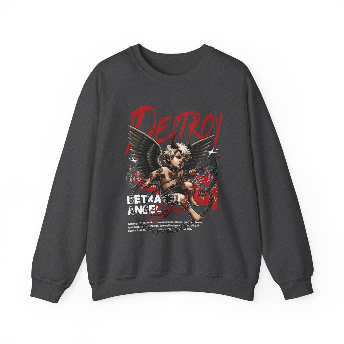 Unisex Heavy Blend Crewneck Sweatshirt Betrayed Angel Destroy Graphic Pullover Black Gothic Streetwear Fire Print Bold Motivational Urban Fashion Outfit