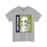 Not Alone Alien Unisex T Shirt Cartoon UFO Graphic Tee Extraterrestrial Sci Fi Space Themed Paranormal Conspiracy Inspired Streetwear Top