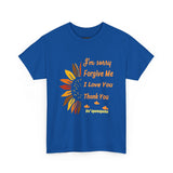 Ho’oponopono Sunflower Unisex T Shirt Healing Affirmation Tee Spiritual Gratitude Mindfulness Inspired Positive Energy Heavy Cotton Graphic Top