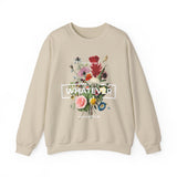 You Can Be Whatever Motivational Crewneck Sweatshirt Comfortable Unisex Pullover Bold Floral Empowerment Design Streetwear Positive Vibes Cozy Everyday Wear Perfect Gift for Dreamers Friends and Free Spirits