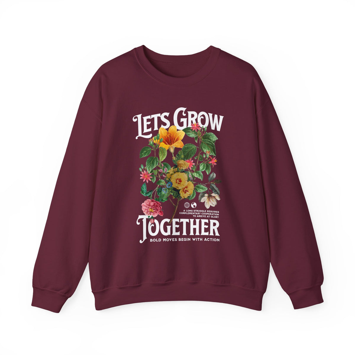 Lets Grow Together Floral Graphic Comfortable Unisex Crewneck Sweatshirt Motivational Streetwear Bold Botanical Empowerment Design Perfect Gift for Couples Friends Birthdays Cozy Days and Everyday...