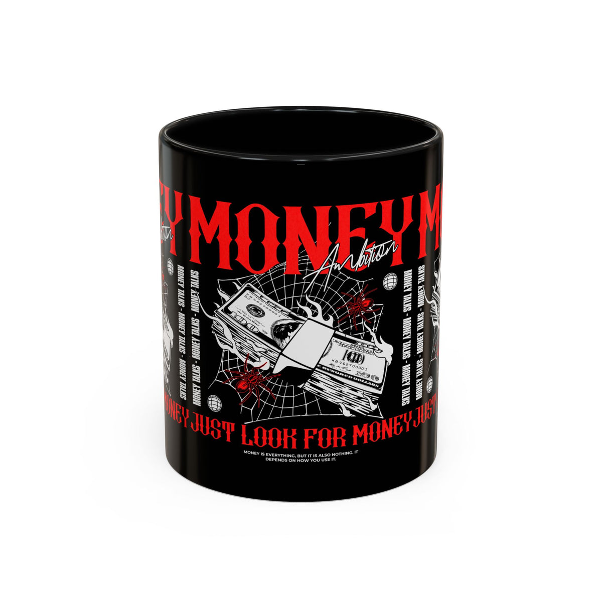Money Ambition Accent Coffee Mug 11oz 15oz Black Ceramic Cup with Bold Red Typography and Cash Stack Design for Entrepreneurs and Hustlers