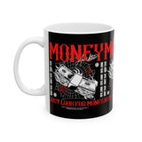 Money Motivation Hustler Mindset Graphic Print Ceramic Coffee Mug Success Ambition Entrepreneur Lifestyle Cup