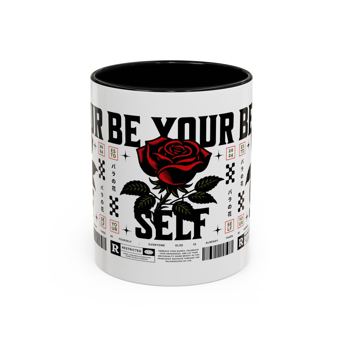 Be Your Self Rose Coffee Mug Bold Floral Motivational Design Ceramic Accent Mug Perfect for Morning Coffee Tea Hot Drinks Self Love Empowerment Gift for Friends Birthdays Cozy Moments