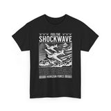 Feel The Shockwave Horizon Force Airplane Graphic Unisex Heavy Cotton Tee Military Aviation Streetwear T Shirt