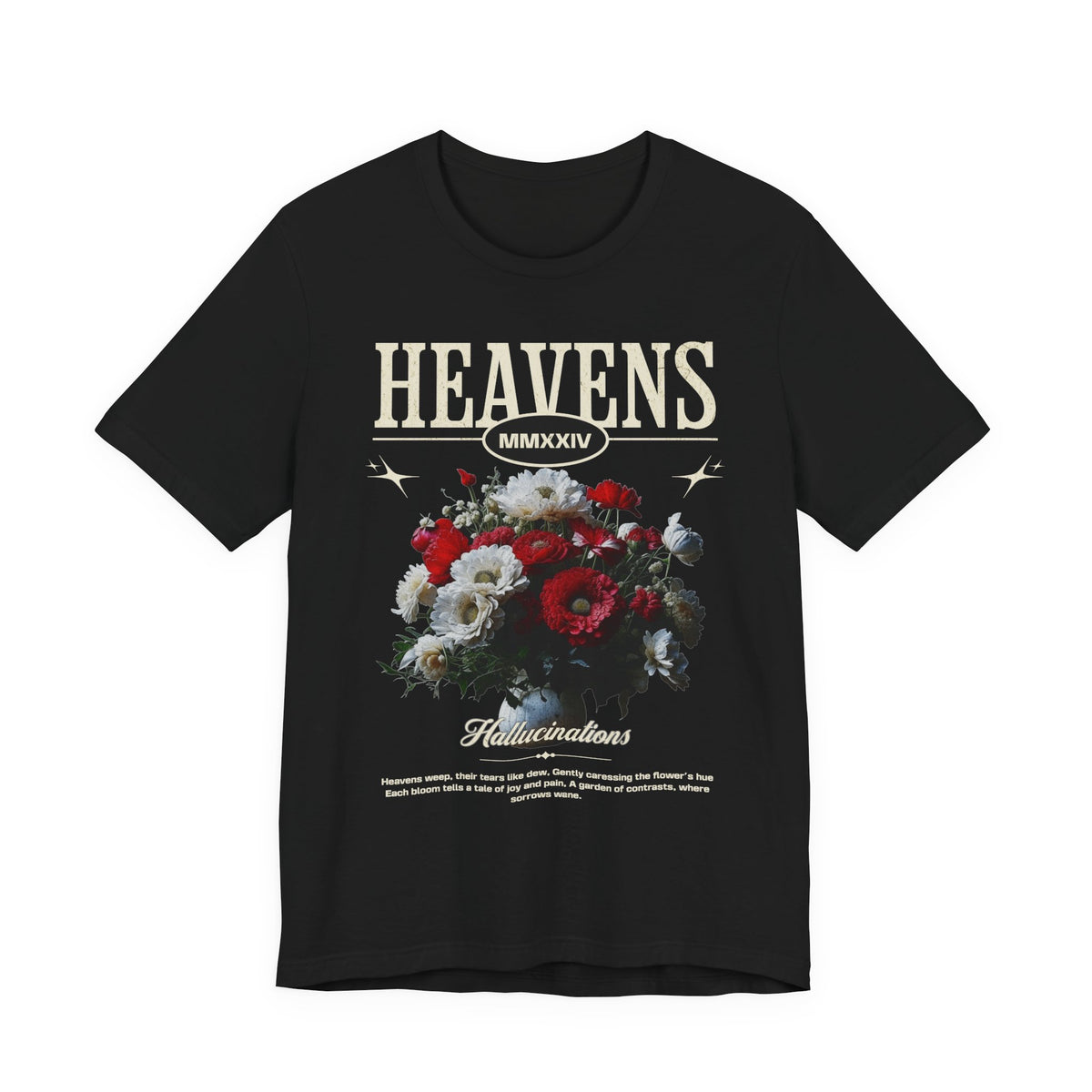 Heavens Hallucinations Unisex Jersey Short Sleeve Tee Comfortable Modern Streetwear Bold Artistic Floral Graphic Design Perfect Gift for Friends Birthdays Casual Wear