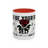 Be Your Self Rose Coffee Mug Bold Floral Motivational Design Ceramic Accent Mug Perfect for Morning Coffee Tea Hot Drinks Self Love Empowerment Gift for Friends Birthdays Cozy Moments