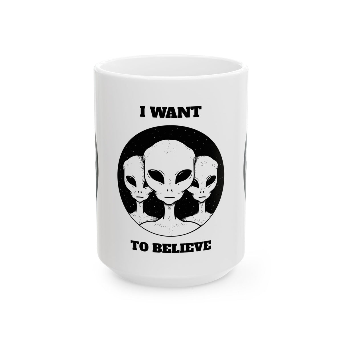 Unisex I Want To Believe Alien Ceramic Coffee Mug UFO Graphic Cup Extraterrestrial Space Themed Sci Fi Conspiracy Inspired Paranormal Gift Drinkware