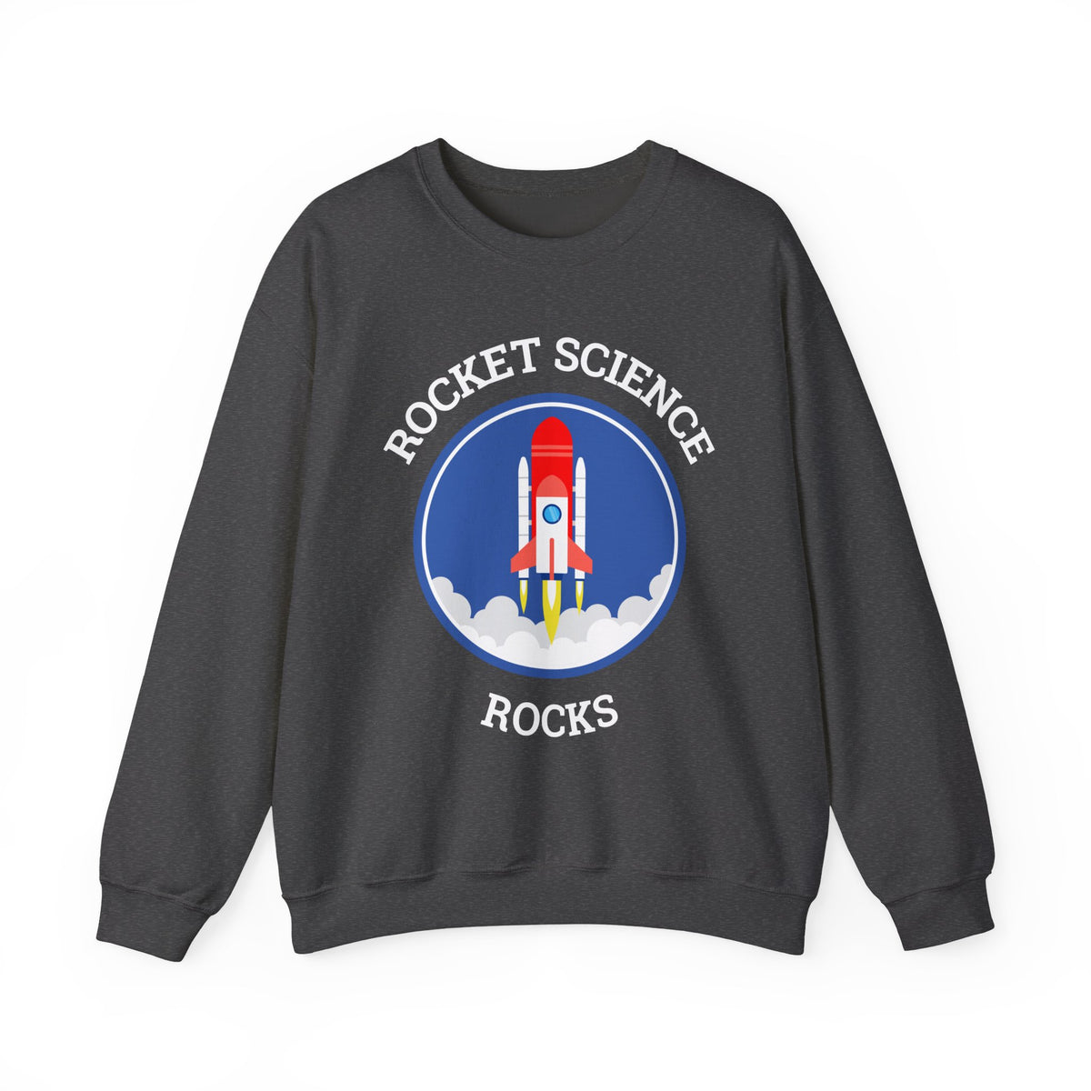 Rocket Science Rocks Crewneck Sweatshirt Unisex Heavy Blend Pullover Space Exploration STEM Education Astronomy Science Lover Nerd Geek Graphic Top
