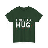 Unisex I Need A Huge Amount Of Money T Shirt Funny Motivational Graphic Tee Hustle Entrepreneur Streetwear Casual Wealth Inspired Quote Cotton Top