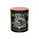 Money Mindset Accent Coffee Mug 11oz 15oz Motivational Hustle Grind Wealth Entrepreneur Graphic Ceramic Mug Bold Streetwear Inspired Success Lifestyle Cup