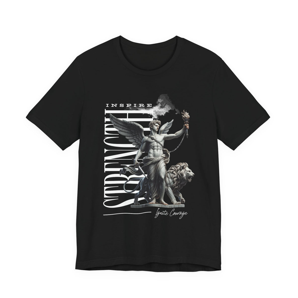 Inspire Strength Ignite Courage Graphic Unisex Jersey Short Sleeve Tee Premium Streetwear Motivational Art T-Shirt