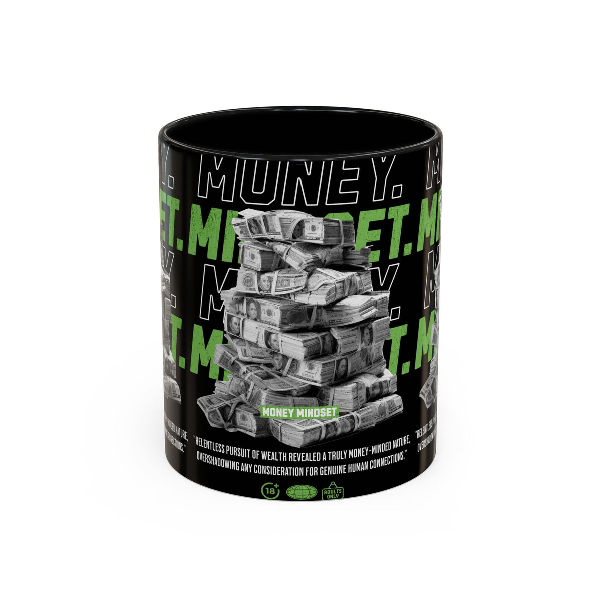 Money Mindset Accent Coffee Mug 11oz 15oz Motivational Hustle Grind Wealth Entrepreneur Graphic Ceramic Mug Bold Streetwear Inspired Success Lifestyle Cup