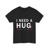 I Need A Huge Amount Of Money T Shirt Funny Motivational Graphic Tee Hustle Entrepreneur Streetwear Casual Wealth Inspired Quote Cotton Top
