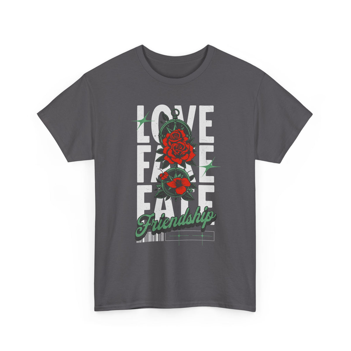 Love Fake Friendship Rose Graphic Unisex Heavy Cotton Tee Bold Statement Streetwear T Shirt Empowering Artistic Floral Design for Self Expression Perfect Gift for Friends Birthdays Parties Casual Wear