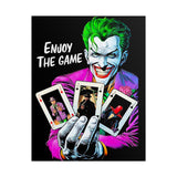 Joker Enjoy The Game Glossy Poster Bold Gothic Wall Art Dark Psychological Design Fiery Street Aesthetic Print for Risk Takers and Art Collectors