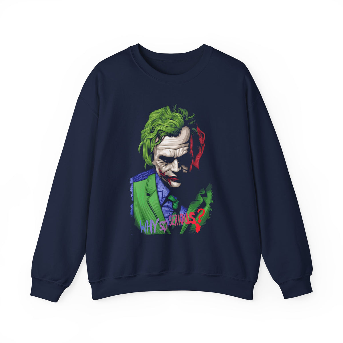 The Jocker Why So Serious Within Unisex Sweatshirt Bold Psychological Streetwear Dark Emotional Art Pullover for Fearless Thinkers, Rebels, and Creative Souls