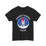 Rocket Science Rocks Unisex Heavy Cotton Tee Space Exploration T Shirt Astronomy STEM Education Science Lover Gift Astronaut Geek Nerd Graphic Top