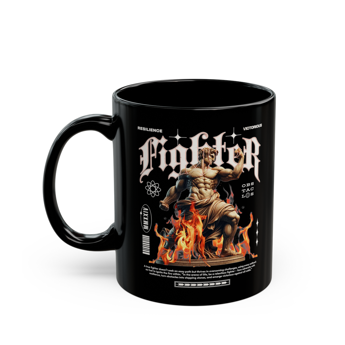 Fighter Motivation Coffee Mug Warrior Statue Fire Design Gothic Typography Gym Motivation Black Ceramic Mug
