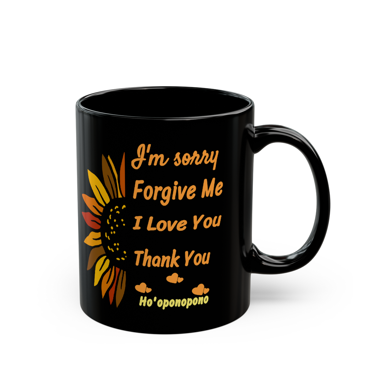 Hooponopono Prayer Coffee Mug I Am Sorry Forgive Me I Love You Thank You Spiritual Healing Quote Mug Mindfulness Meditation Gift Ceramic Mug