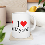 I Love Myself Coffee Mug Self Love Affirmation Motivational Quote Minimal Typography Aesthetic Ceramic Mug Gift for Confidence Positivity